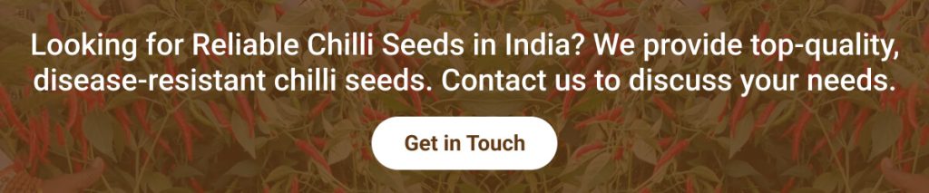 Contact us for Reliable Chilli Seeds in India